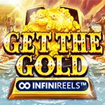 Get the Gold INFINIREELS